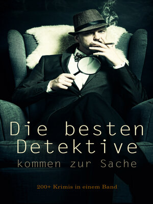 cover image of Die besten Detektive kommen zur Sache
